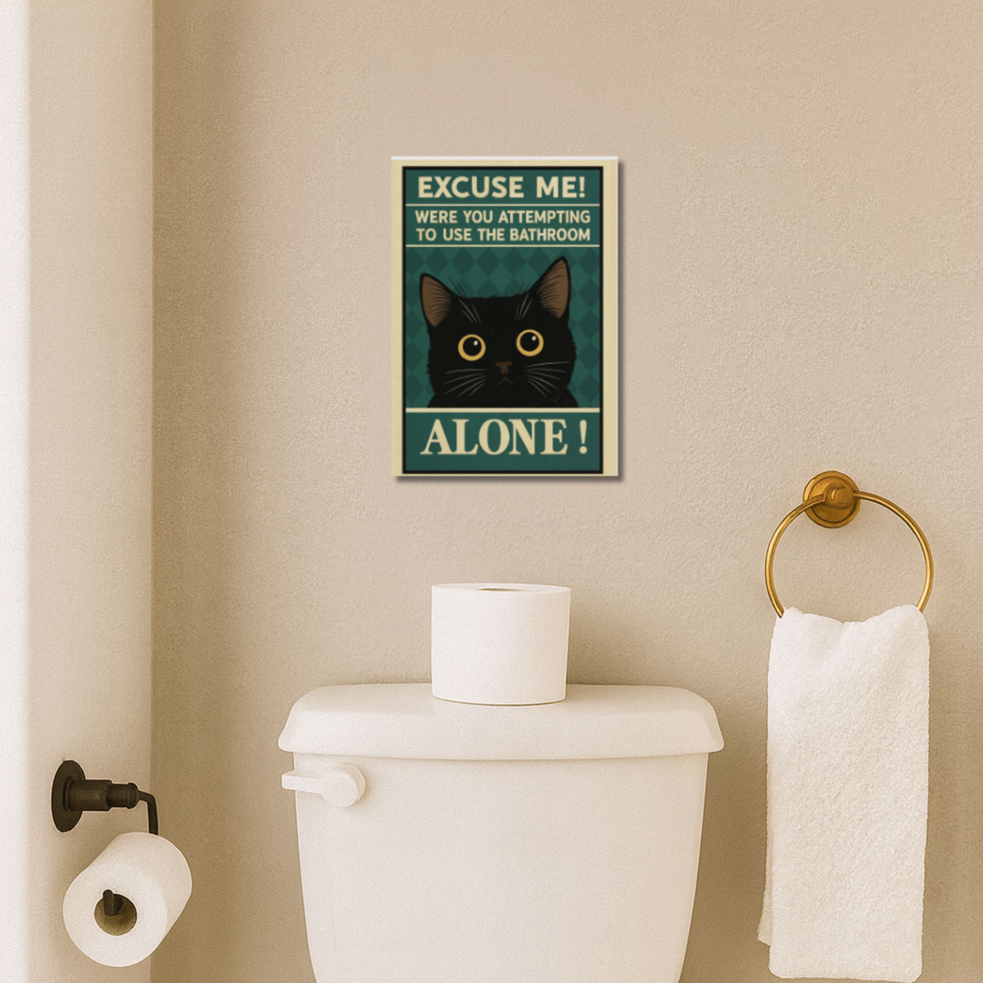 Bathroom Cat Poster A4 – “Excuse Me! Were You Attempting To Use The Bathroom Alone? image 2