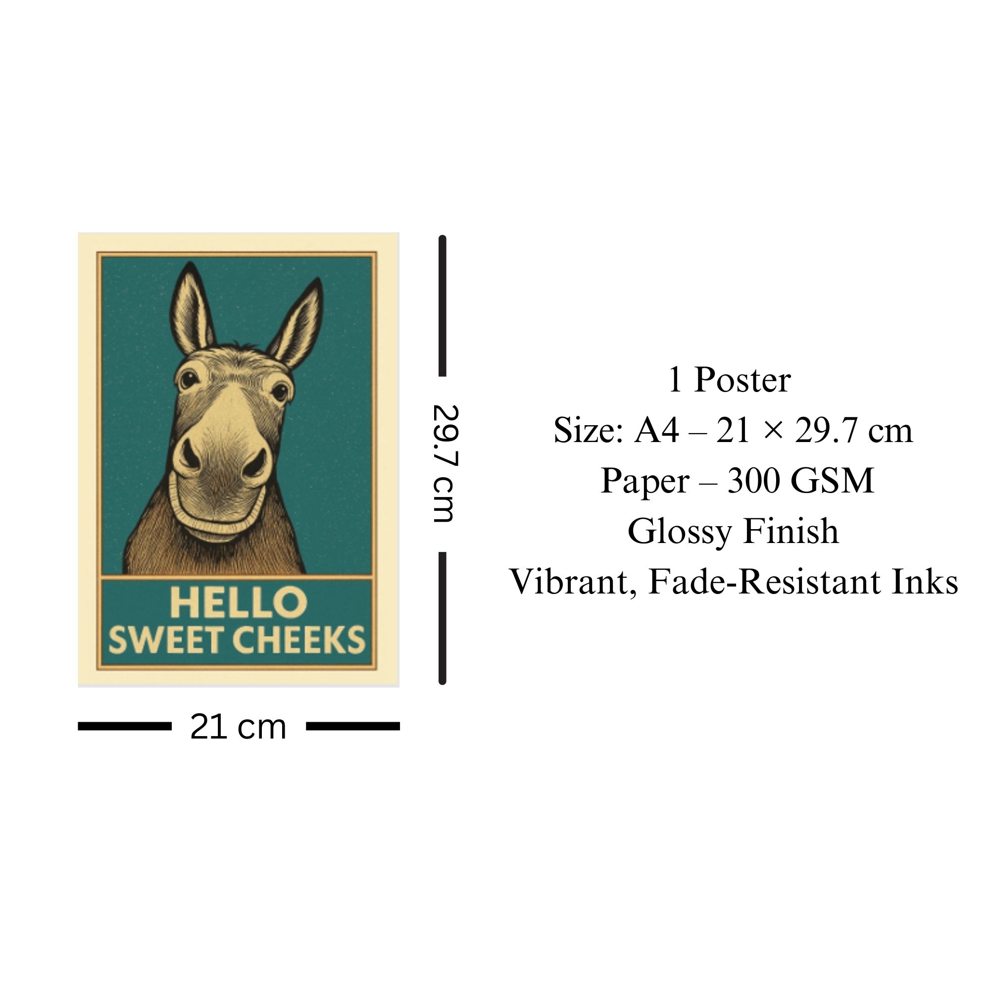 Hello Sweet Cheeks Poster A4 image 3