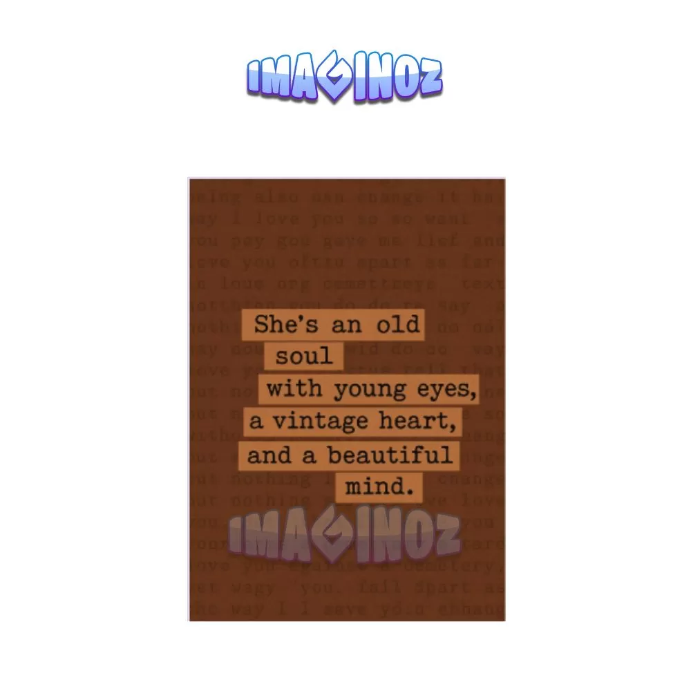 Old Soul Vintage Quote Poster A4