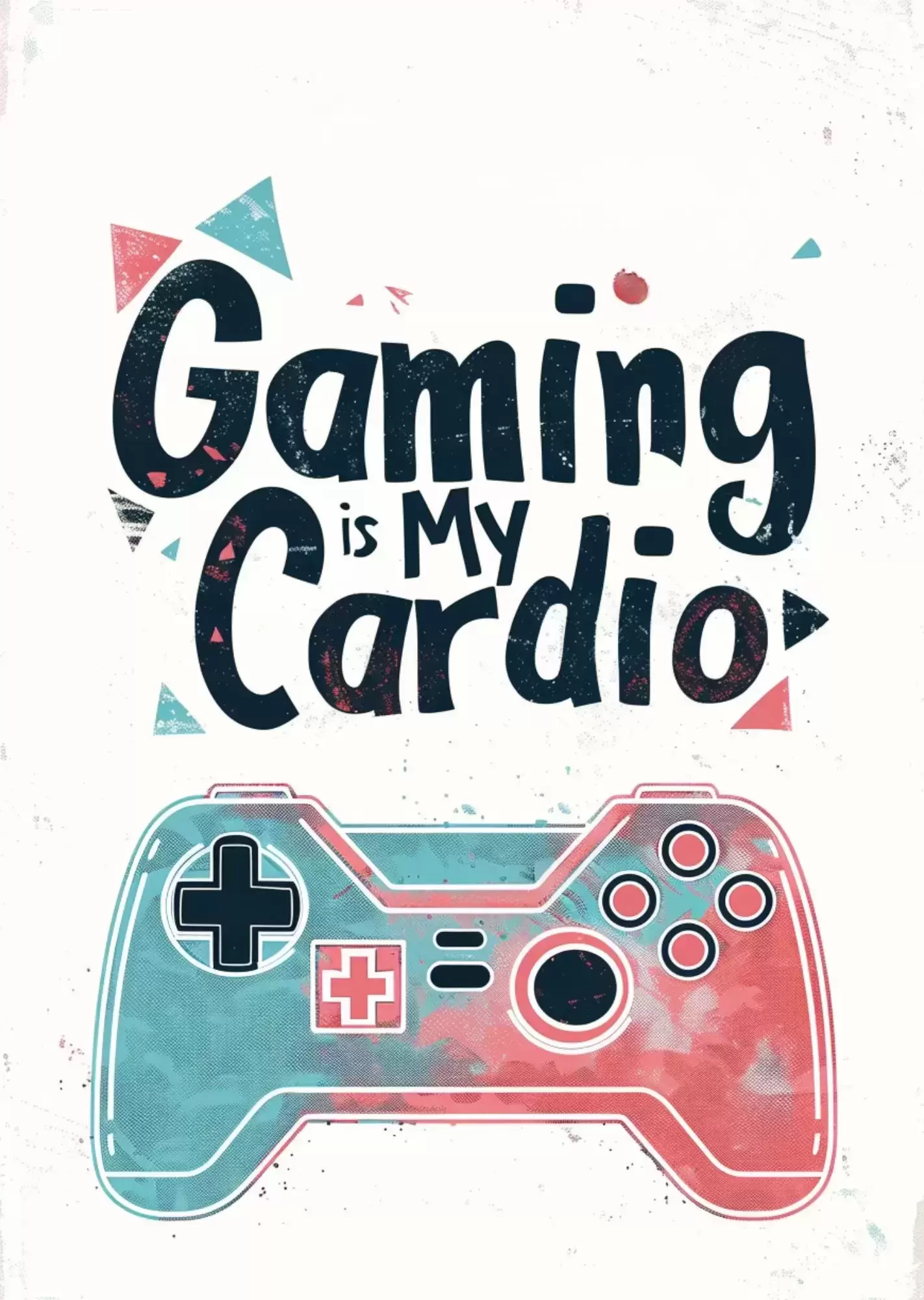 Gaming Aesthetic Mega Poster| A4 Size | Futuristic, Cyberpunk & Motivational Gamer Wall Art - Gaming Is My Cardio Poster A4 | Funny Gaming Quote Typography Wall Art