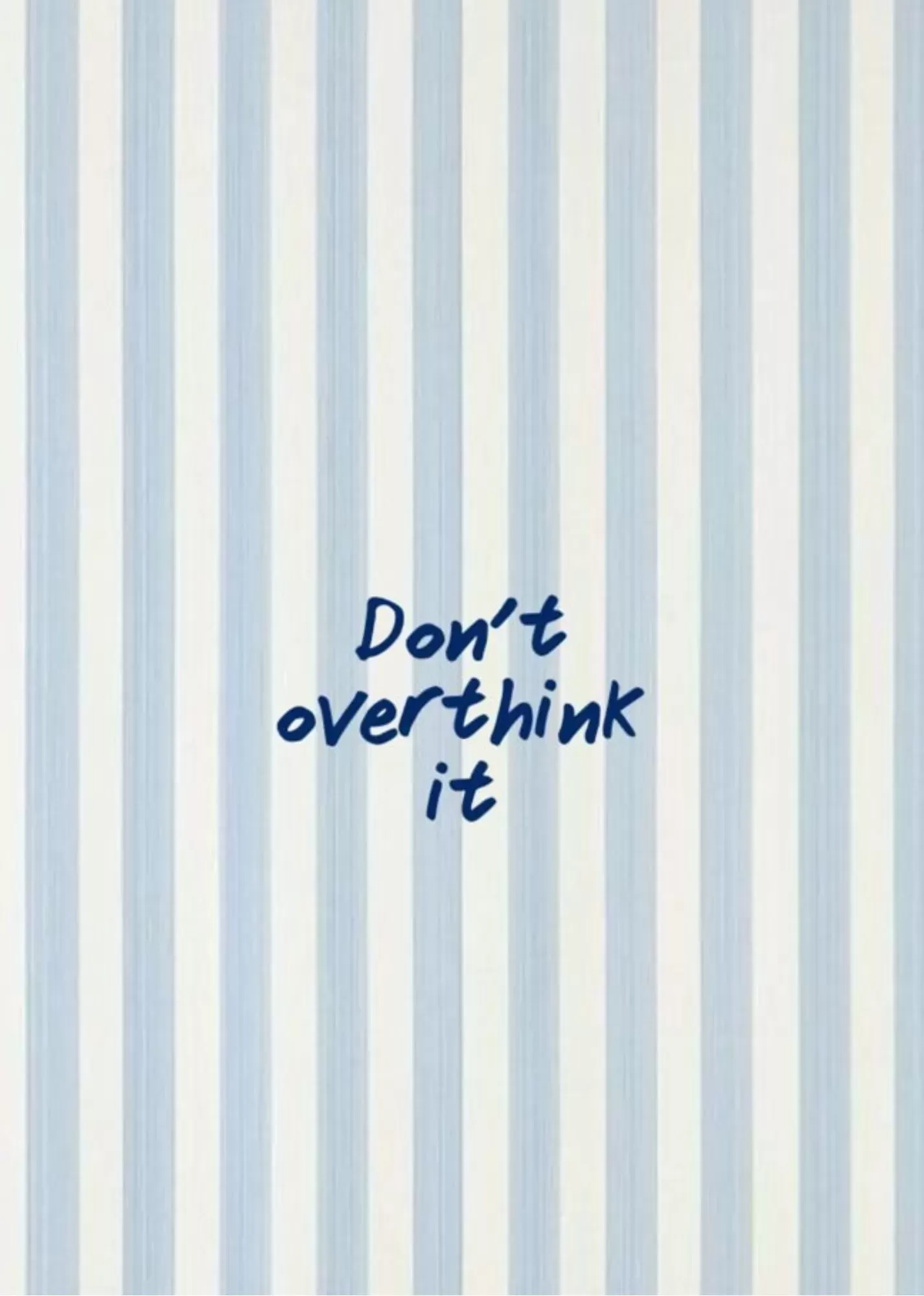 A5 Blue Aesthetic Motivational Typography Poster – What You’re Choosing - A5 Blue Aesthetic Minimal Wall Poster – Don’t Overthink It