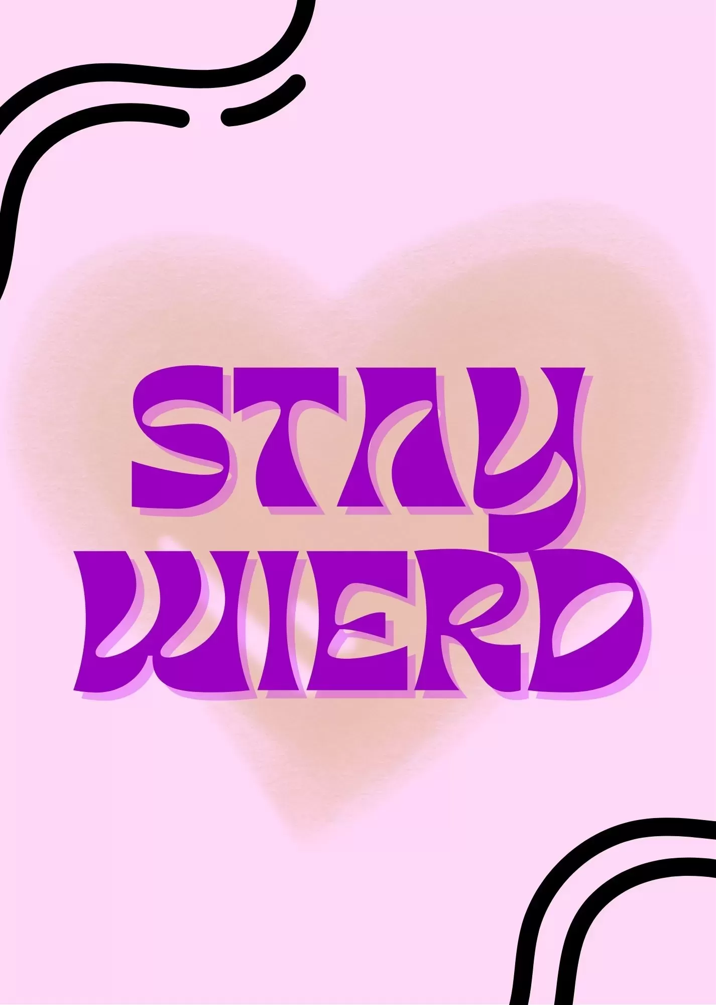 Love All We Need – Pink Typographic Wall Art - Stay Weird – Playful Typography Wall Art