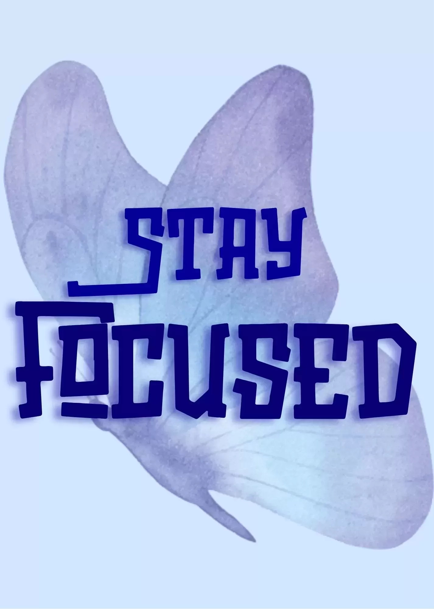 Love All We Need – Pink Typographic Wall Art - “Stay Focused” Butterfly Motivation Poster