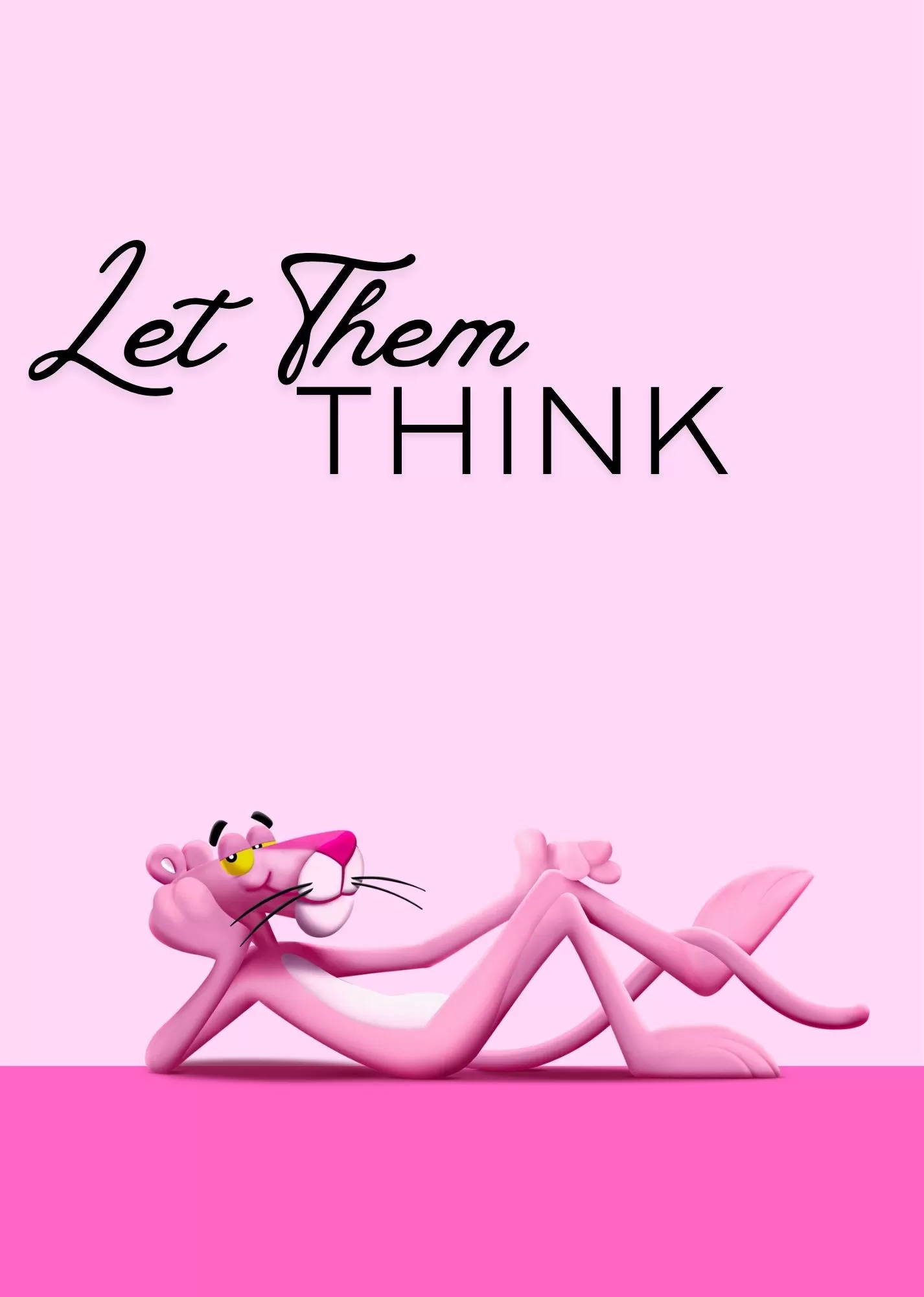 Playful Duck with Heart Glasses A5 Poster - "Let Them Think" – Bold Pink Panther Inspired A5 Poster