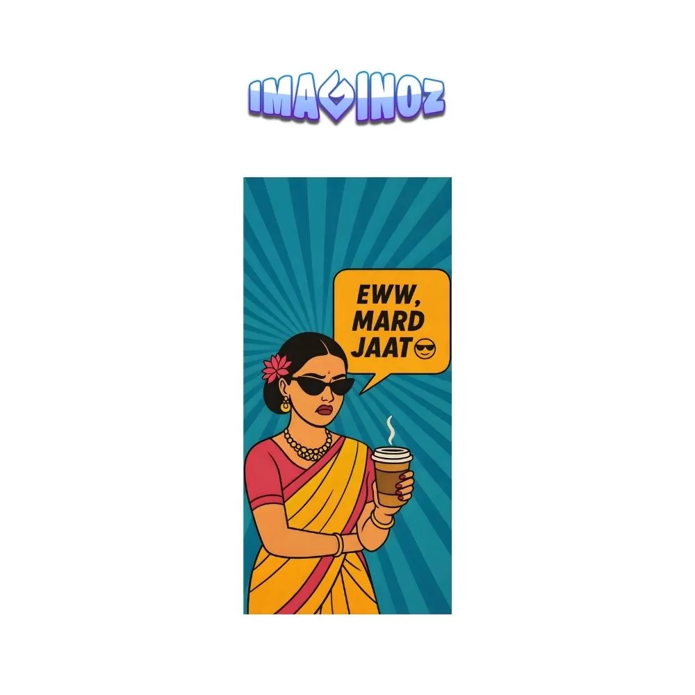 Eww, Mard Jaat Funny Meme Poster